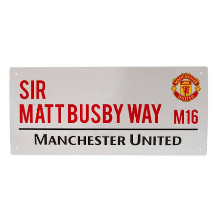 SIR MATT BUSBY WAY skilt